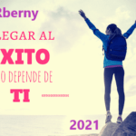 Establece y Cumple Tus Objetivos Rberny 2021