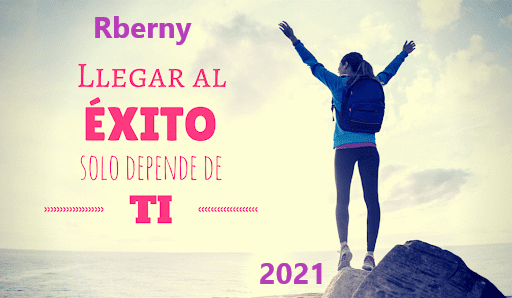 Establece y Cumple Tus Objetivos Rberny 2021