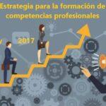 Estrategia para la formación de competencias profesionales Rberny 2017