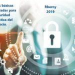 Medidas básicas recomendadas para la seguridad informática del negocio Rberny 2021