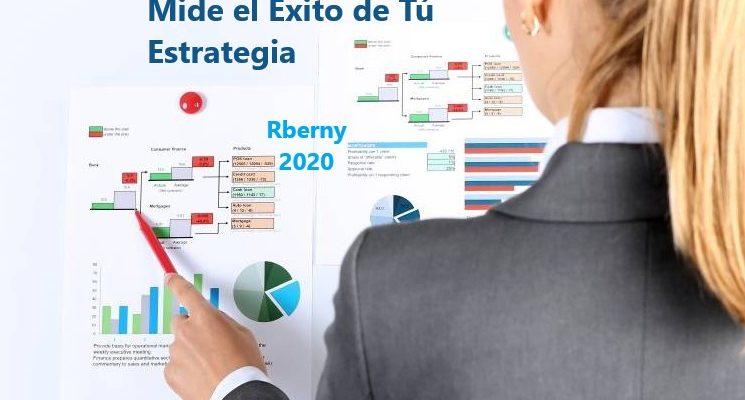 Mide el Éxito de Tú Estrategia