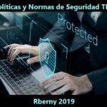 Políticas y Normas de Seguridad TI Rbern