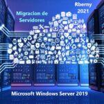 Migración Microsoft Windows Server 2019 Rberny