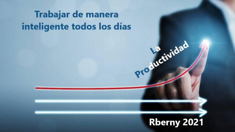 La productividad - Rberny 2021