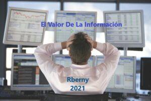 El valor de la información Rberny 2021