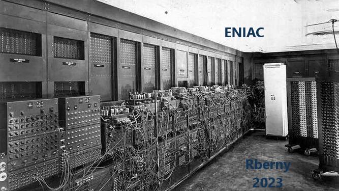 ENIAC - History Computer Rberny 2023