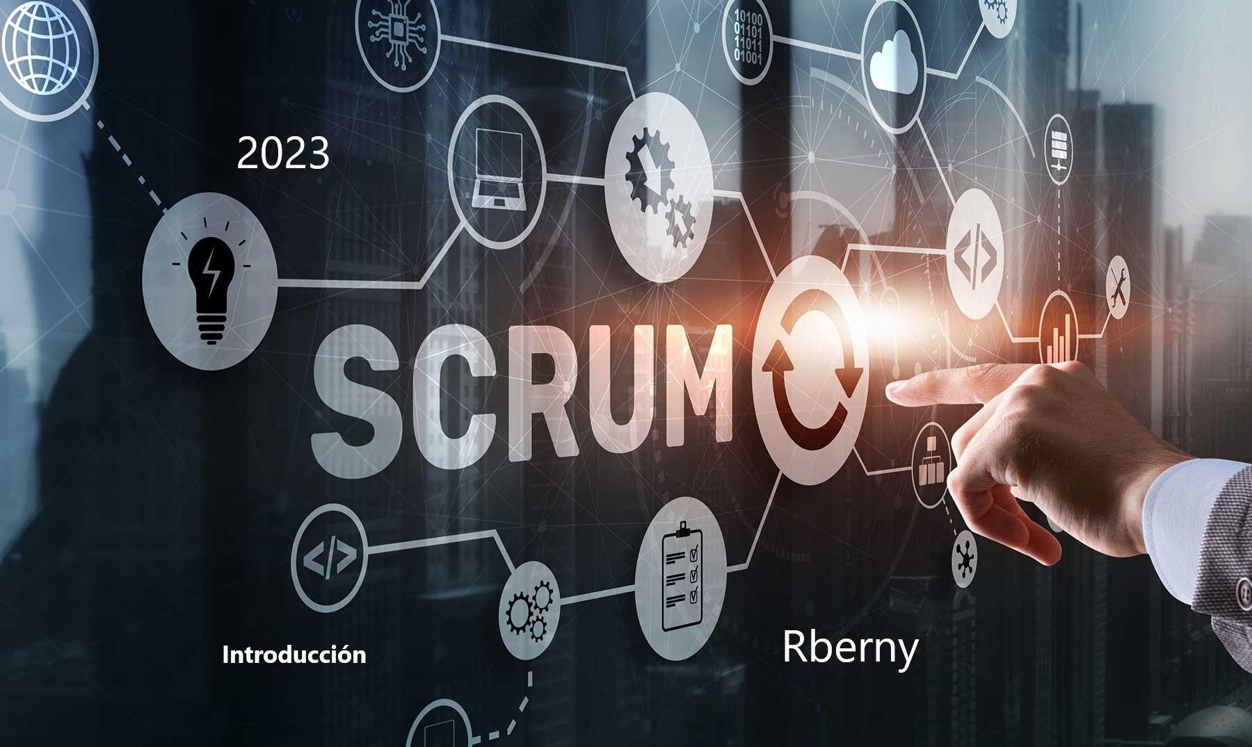 Introducción a SCRUM Rberny 2023