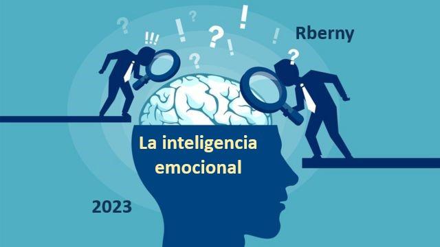 La inteligencia emocional Rberny 2023