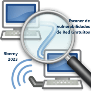 Escaner de vulnerabilidades Gratuitos Rberny 2023