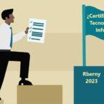 Certificaciones de TI - Rberny 2023