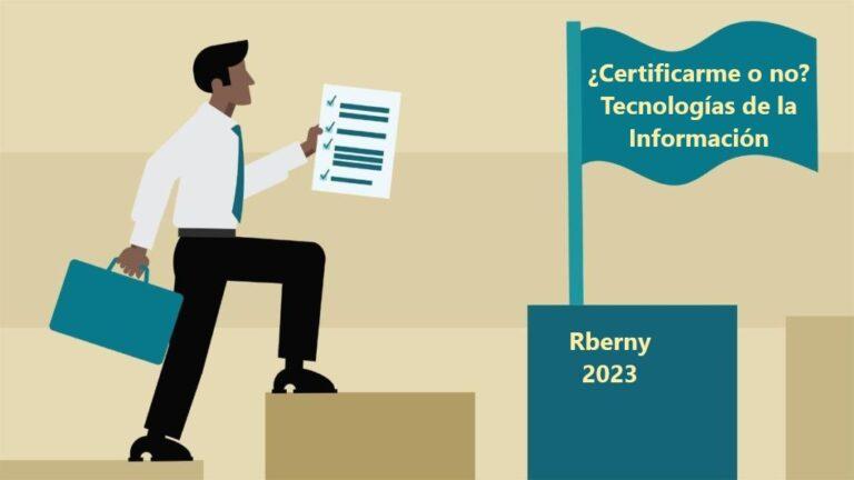 Certificaciones de TI - Rberny 2023