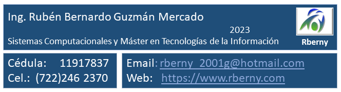 Firma 2023 Rberny - Ing. Rubén Bernardo Guzmán Mercado