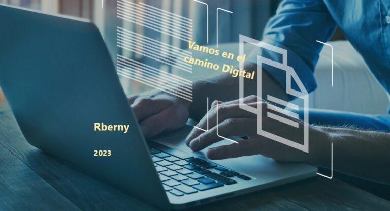 Vamos en el camino Digital Rberny 2023