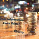 Does Information Have Value Rberny 2023